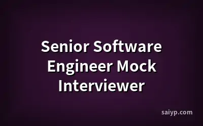 Senior Software Engineer Mock Interviewer
