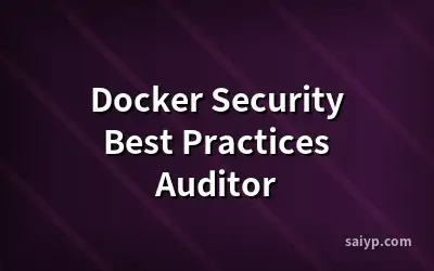 Docker Security Best Practices Auditor