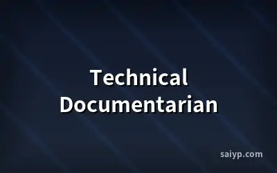 Technical Documentarian