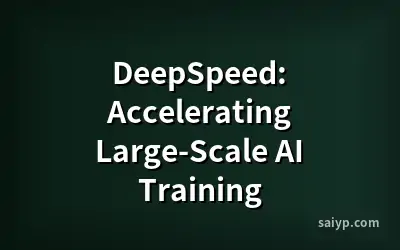 DeepSpeed: Accelerating Large-Scale AI Training