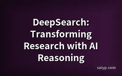 DeepSearch: Transforming Research with AI Reasoning