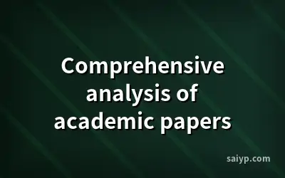 Comprehensive analysis of academic papers