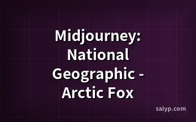 Midjourney: National Geographic - Arctic Fox