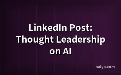 LinkedIn Post: Thought Leadership on AI