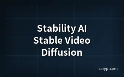 Stability AI Stable Video Diffusion