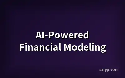 AI-Powered Financial Modeling